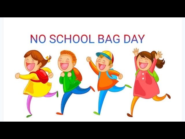 No Bag Day, Support Students in Having Fun